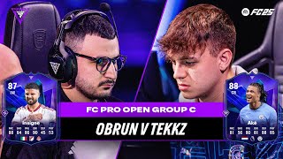 Dramatic conclusion to Group C  Obrun v Tekkz  FC Pro Open  Full Match [upl. by Kenaz258]