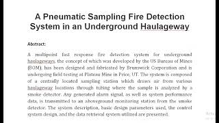 A Pneumatic Sampling Fire Detection System in an Underground Haulageway [upl. by Bernice]