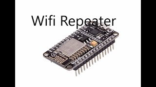 Wifi Repeater using ESP8266 node mcu [upl. by Yelats652]