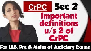 Section 2 of CrPC  Important definitions under section 2 of CrPC  Crpc videos for Judiciary amp LLB [upl. by Llehsad191]