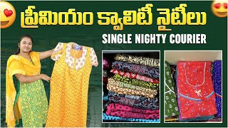 ఒక Nighty కూడా ఇస్తారు  Ladies Nighties  Retail Single Piece Premium Quality nighty [upl. by Alikat]