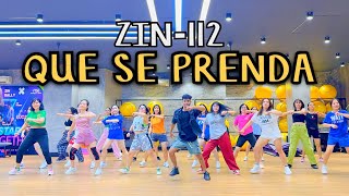 ZIN112  QUE SE PRENDA  ELECTRO ARABIC  ZUMBA  DANCEFITNESS [upl. by Portland]