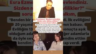 ESRA EZMECİDEN YEŞİM SALKIMA BEŞ KEZ EVLENDİNİZ SİZDEN NELER ALDI BU EVLİLİKLER SORUSUNA 20 YAŞIND [upl. by Franza]