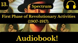 Spectrum Modern India  First Phase of Revolutionary Activities 19071917  V18 [upl. by Earl]