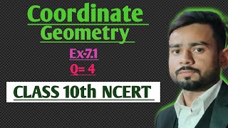 Class 10 Maths  Chapter 7  Coordinate Geometry  Ex71 Q4  New NCERT [upl. by Eanrahs]