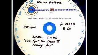 Leola Jiles Apollas  IVE GOT SO USED TO LOVING YOU Western Recorders 1967 [upl. by Ajup570]