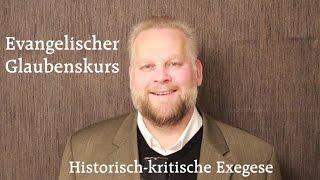 Historischkritische Exegese [upl. by Also62]