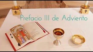 Prefacio III de Adviento [upl. by Neehs718]