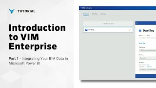 VIM Enterprise  Part 1  Overview on Integrating Your BIM Data in Power BI [upl. by Nonahs]