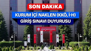 KURUM İÇİ NAKİL SINAV DUYURUSU [upl. by Anilesor]