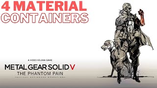 MGSV  Close Contact Extract 4 materials containers [upl. by Hadihahs84]