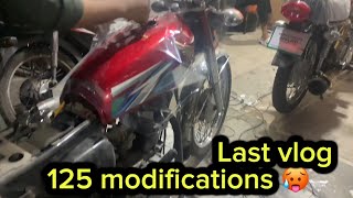 125 ki modification kr wa li 😂🥵🥹 Only for 125 lovers vlog ducky bahi [upl. by Niggem]