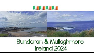 Bundoran amp Mullaghmore Ireland 2024 [upl. by Nylleoj]