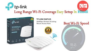 TPLink EAP115 300Mbps WiFi Access Point Setup  TPLink EAP115 setup HINDI 2022 💥💥💥 [upl. by Yreved]