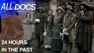 Living the Life of the Victorian Workers  24 Hours In The Past  All Documentary [upl. by Mungam121]