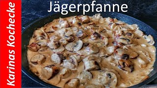 geniales Partyrezept Jägerpfanne mit Champignons Bratwurst und cremiger Sahnesoße [upl. by Uriel163]