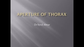 Lecture on apertures of thorax [upl. by Siuoleoj]