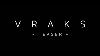 VRAKS  Teaser [upl. by Donovan679]