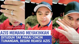 REAKSI AZIS SAAT DITUDUH TAK PAKAI CINCIN TUNANGAN PUTRI ISNARI [upl. by Shreeves]