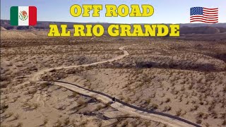 RUTA AL RIO BRAVO [upl. by Virg797]