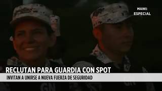 Reclutan para Guardia Nacional con spot [upl. by Terle]