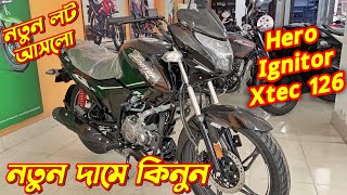 New Hero Ignitor Xtec Price In BD Hero Ignitor Xtec 126cc Hero Ignitor Xtec Review In Bangla [upl. by Othilia614]