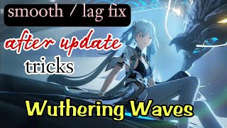 lag fix Wuthering Waves after update [upl. by Arv]