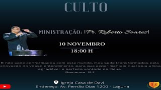 Culto de Ceia  10112024  Pastor Roberto Soares [upl. by Estelle]