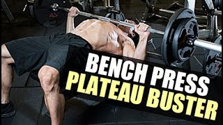 Bench Press Plateau 10 Tips For A Bigger Bench [upl. by Bollay]