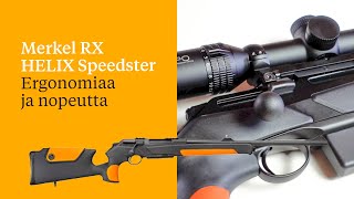 Merkel RX HELIX Speedster â€“ Ergonomiaa ja nopeutta [upl. by Blisse]