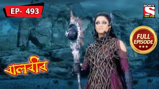 The Clash Of Power  Baalveer  Ep 493  Full Episode  7 Sep 2022 [upl. by Nauqram676]