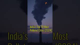 Top 10 polluted Indian cities determined by AQI reported by CPCB [upl. by Esdnyl]