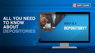 What is a Depository How Does a Depository Work  HDFC Bank [upl. by Birdie]