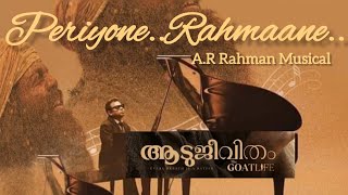 Periyone Song Aadujeevitham The Goat LifeARRahman Refeeq Ahamed Jithin Raj [upl. by Rosamund]