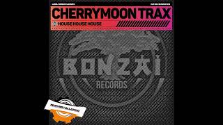 CherryMoon Trax  The House Of House  1998 [upl. by Ayoras655]