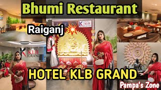 BHUMI RESTAURANT 🤩 KLB GRAND HOTEL 🏨 RAIGANJ Top luxurious Hotel and Restaurant 🔥Pampaszone [upl. by Algernon558]