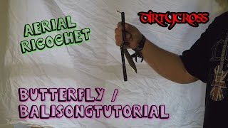 ButterflyBalisong  Aerial Ricochet  Tutorial 12 [upl. by Chrisoula]