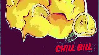 Chill Bill  Rob tone HouseEDM Remix prod CAM [upl. by Clemens785]