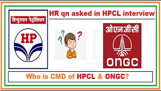 Actual HR Question Asked in HPCL 2021Interviews  Important HR Questions HPCL Interview Preparation [upl. by Kahcztiy419]