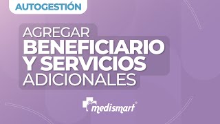 MediSmart  Agregar beneficiarios y servicios adicionales OncoSmart  Plan Mascotas [upl. by Jansen437]