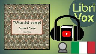 Vita dei campi by Giovanni VERGA read by Simona  Full Audio Book [upl. by Nnaynaffit]