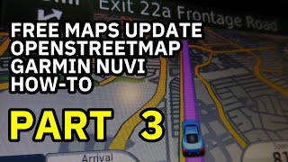 Free maps update for Garmin nuvi howto using OpenStreetMap part 3 [upl. by Aylmar]