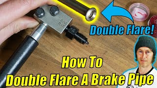 How to Double Flare a Brake Pipe  DIY [upl. by Suoivatnod]