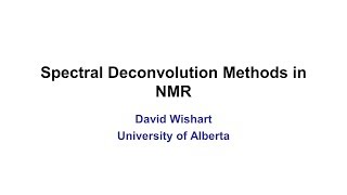 Lecture 4 Spectral Deconvolution Methods [upl. by Milt]