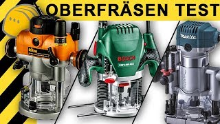 OBERFRÄSEN TEST  Bosch Makita amp Triton Oberfräse  Vergleich amp Infos [upl. by Barbarese348]