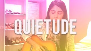 Quietude  Claudia Canção [upl. by Essyla284]