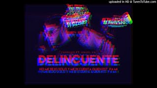 Farruko ft Anuel AA  Delincuente Slowed [upl. by Sileas]