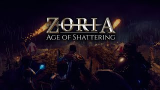 Zoria Age of Shattering Prologue Launch Trailer [upl. by Bowler16]