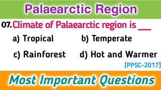 Palaearctic Region MCQs  Zoogeography  Most Important Quiz [upl. by Otanutrof176]