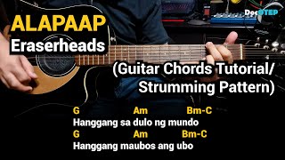 ALAPAAP  Eraserheads Guitar Chords Tutorial with Lyrics and Strumming Pattern [upl. by Nnylannej]